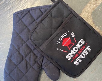 Embroidered BBQ Apron: "I Only Smoke The Good Stuff"