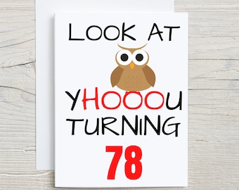 78th Birthday Card, funny 78th birthday card, 78th birthday gift idea, happy 78th birthday, happy birthday card, turning 78, for 78 year old