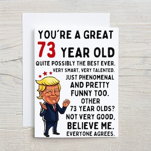 Funny 73rd Card, funny 73rd birthday card, 73rd birthday gift idea, happy 73rd birthday, happy birthday card, turning 73, for 73 year old