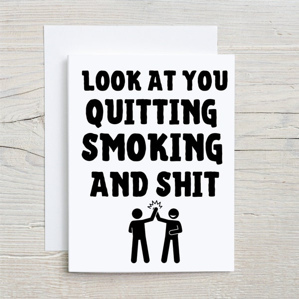 You've quit, greetings card, well done, stopped smoking, congratulations, stopped drinking, celebration, reward, support, adult card