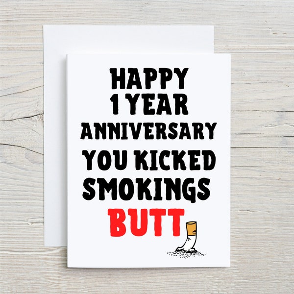 Happy Quit Smoking Anniversary, 1 Year quit smoking, You Quit Smoking Card, Quit Smoking Card,  Smoke-free