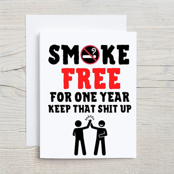 Smoke Free For One Year, You've quit, greetings card, well done, stopped smoking, congratulations, non-smoker, stop smoking gift