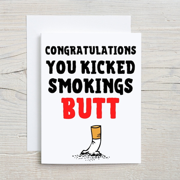 Funny Quit smoking Card, quit smoking gift idea, quitting smoking, quit smoking, quitting smoking congratulation gift, Quit smoking help