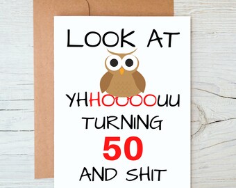 Funny 50th Birthday Card, 50 birthday card, 50th birthday gift idea, happy 50th birthday, happy birthday card, turning 50, for 50 year old
