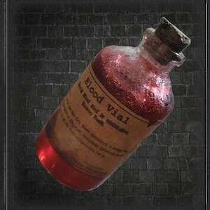 May include: A glass vial filled with a shimmering red liquid, labeled "Blood Vial." The label is aged and worn, with text indicating its use in ministration and restoring health. The vial is sealed with a cork stopper, set against a dark brick background.