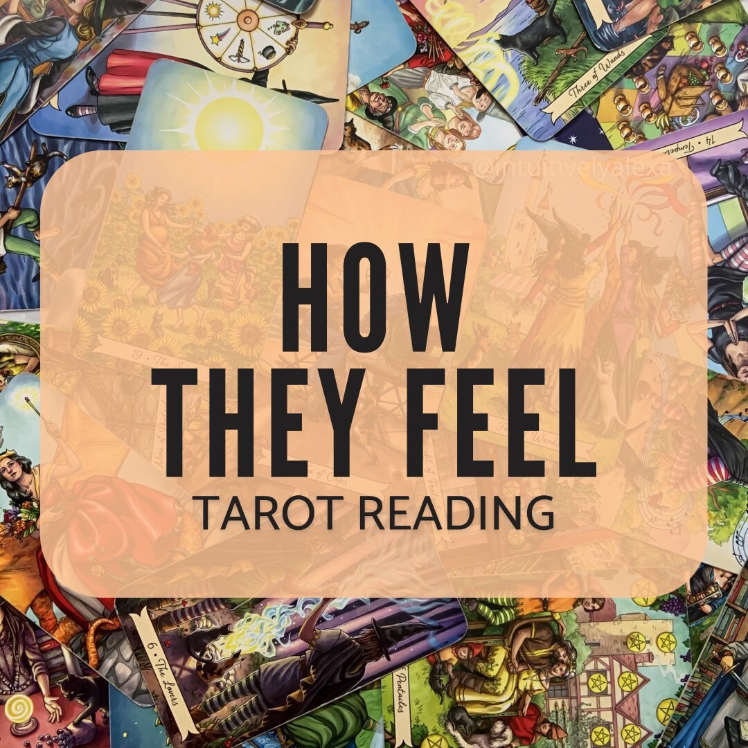 HOW THEY FEEL tarot reading love relationship friend couple ex soulma…