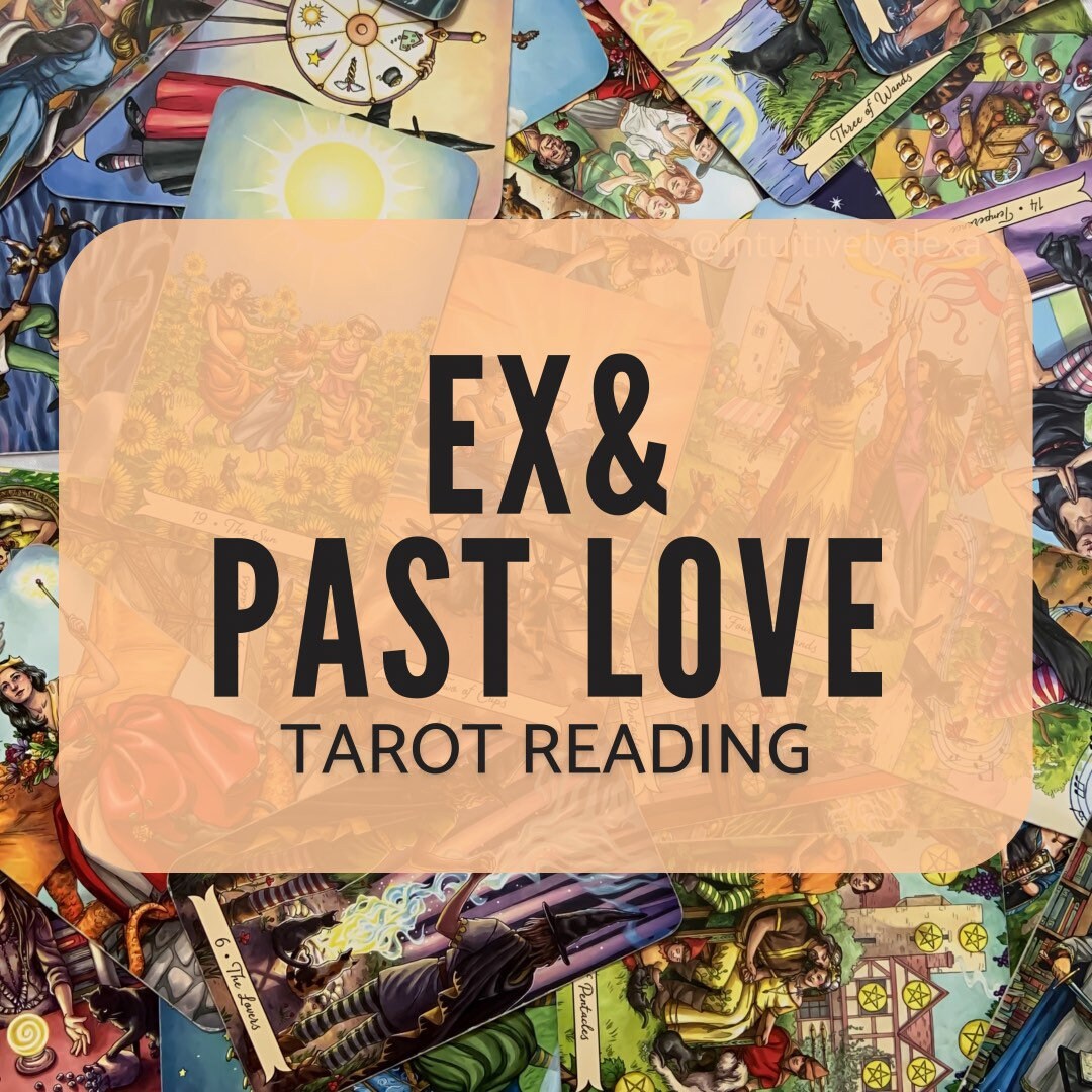 EX TAROT READING, love, Will my ex come back? is my ex coming back? p…