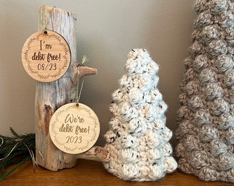 Schuldfrei Ornament | Schuldfrei Geschenk | 2021 Anhänger | Weihnachtsgeschenk für schuldenfreie Menschen | Meilensteine Schuldenfrei | Ich bin schuldenfrei