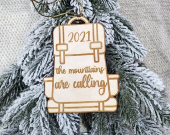 Hiking Ornament | The Mountains are Calling Ornament | 2021 Camping Ornament | Outdoor Hiking Gifts | Camping Ornament Hiking Couple