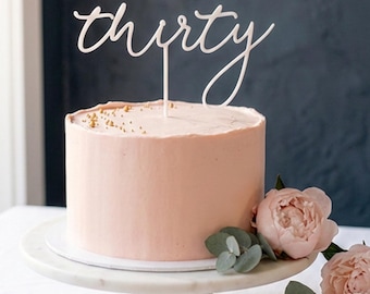 Thirty Cake Topper | 30 Cake Topper | Age Cake  Topper | Thirtieth Birthday Cake Decoration | Gold Cake Topper | Boho Birthday Decor