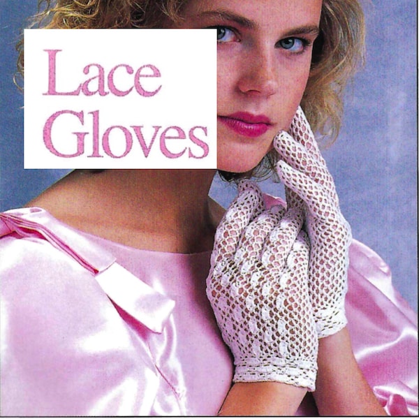 Lace Gloves Crochet Pattern, 1980s Crochet Pattern, Vintage Crochet Patterns, 80s Lace Gloves Crochet Pattern