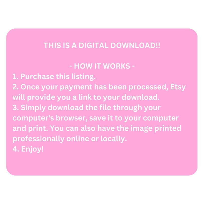 Peut inclure: Graphique rose avec du texte blanc indiquant "THIS IS A DIGITAL DOWNLOAD!!" et des instructions pour t&eacute;l&eacute;charger et imprimer le fichier apr&egrave;s l'achat. Le texte explique le processus de t&eacute;l&eacute;chargement.