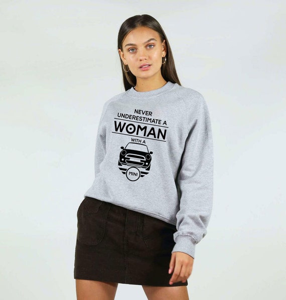 Mini Cooper Woman Sweatshirt Jumper Sweater Shirt Funny Never