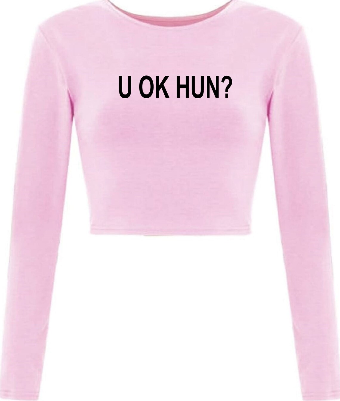 U Ok Hun Funny Crop Top Croptops Croptops Crop Tops Full Etsy