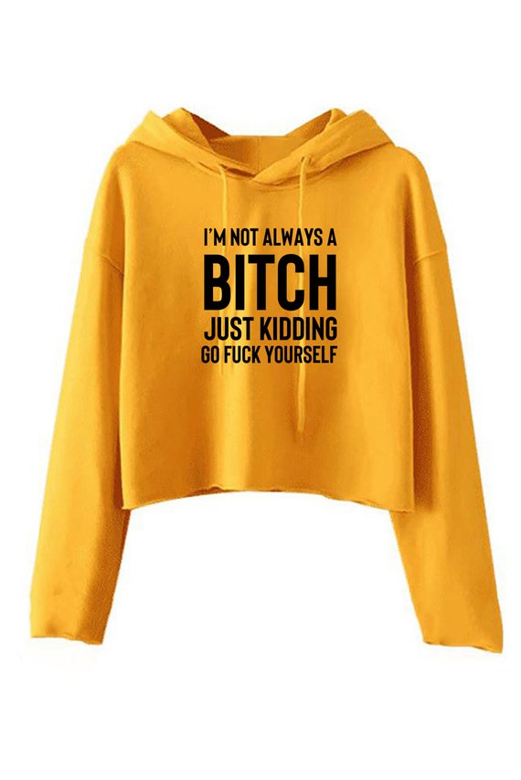 Womens I Am Not Always A Bitch Hoodies Black Womens I Am Not Always A Bitch Hoodies Black