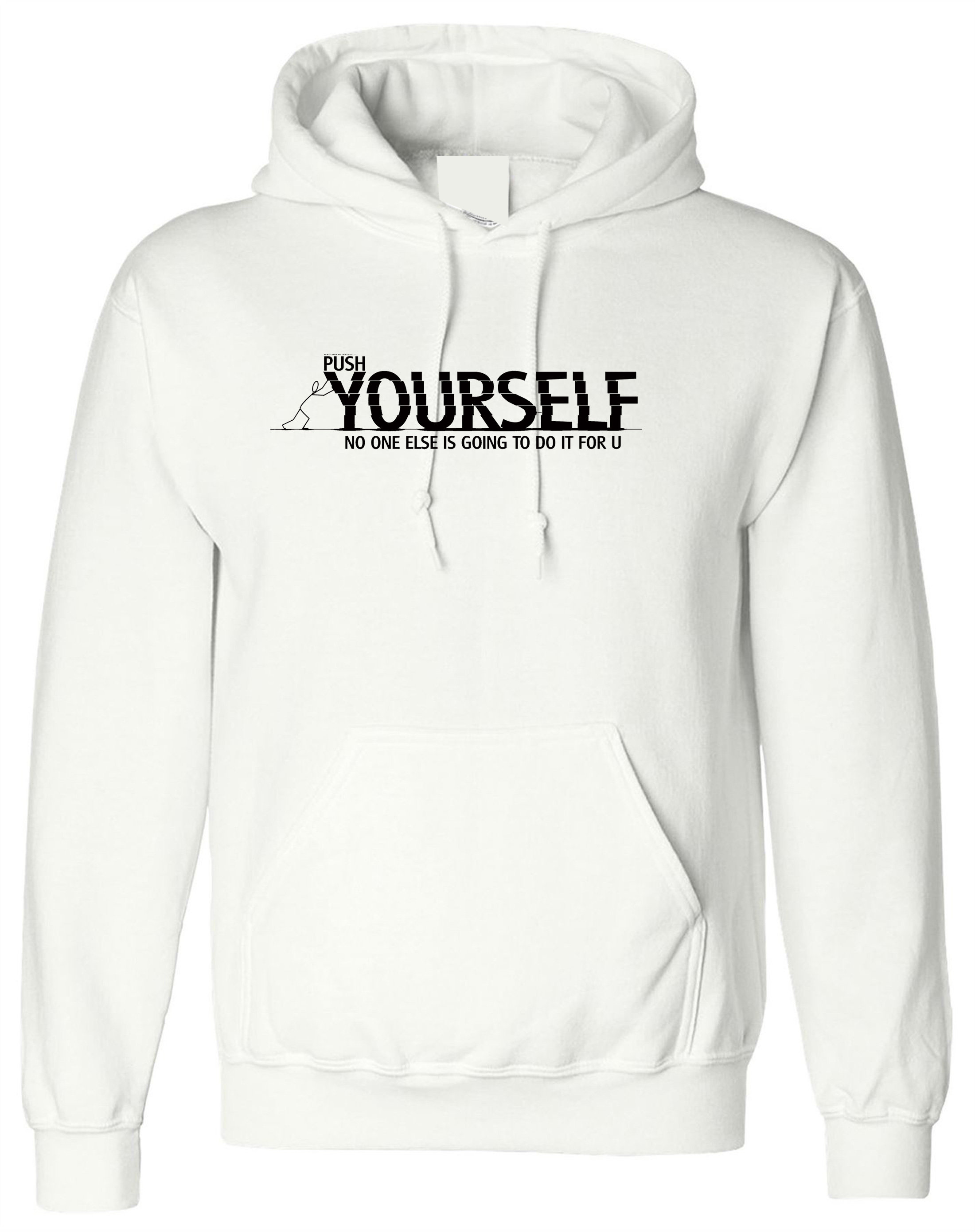 Push Yourself Hoodie Hoody Hood Hooded Gym Workout Exercise Etsy