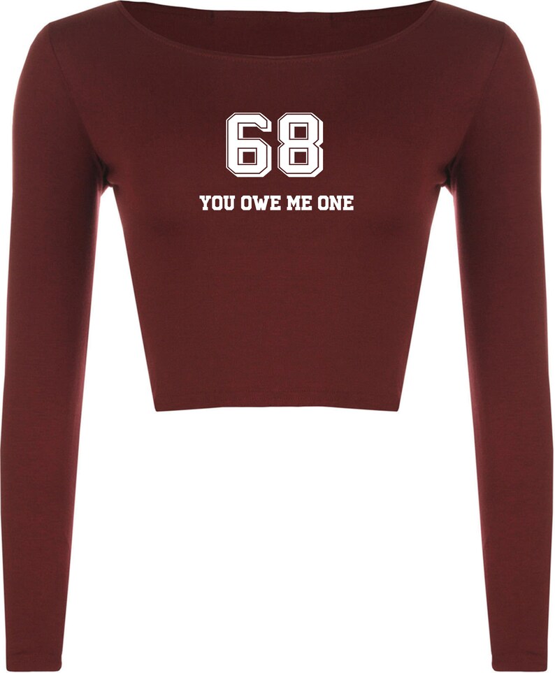 68 You Owe Me One Funny Naughty Joke Crop Top Croptops Etsy