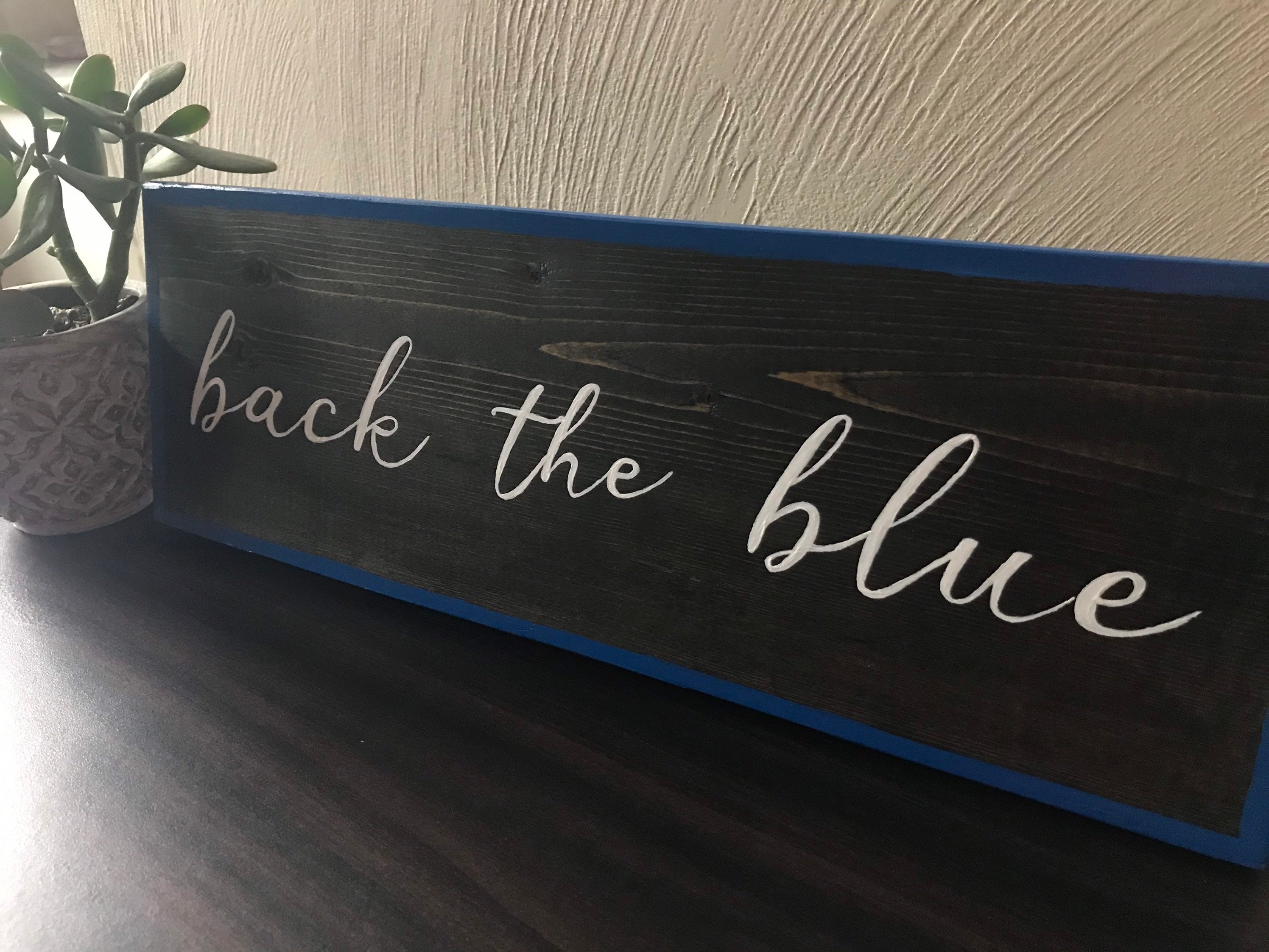 Back the Blue Wood Wall Decor Etsy
