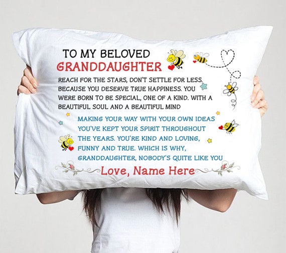 to my granddaughter pillowcase