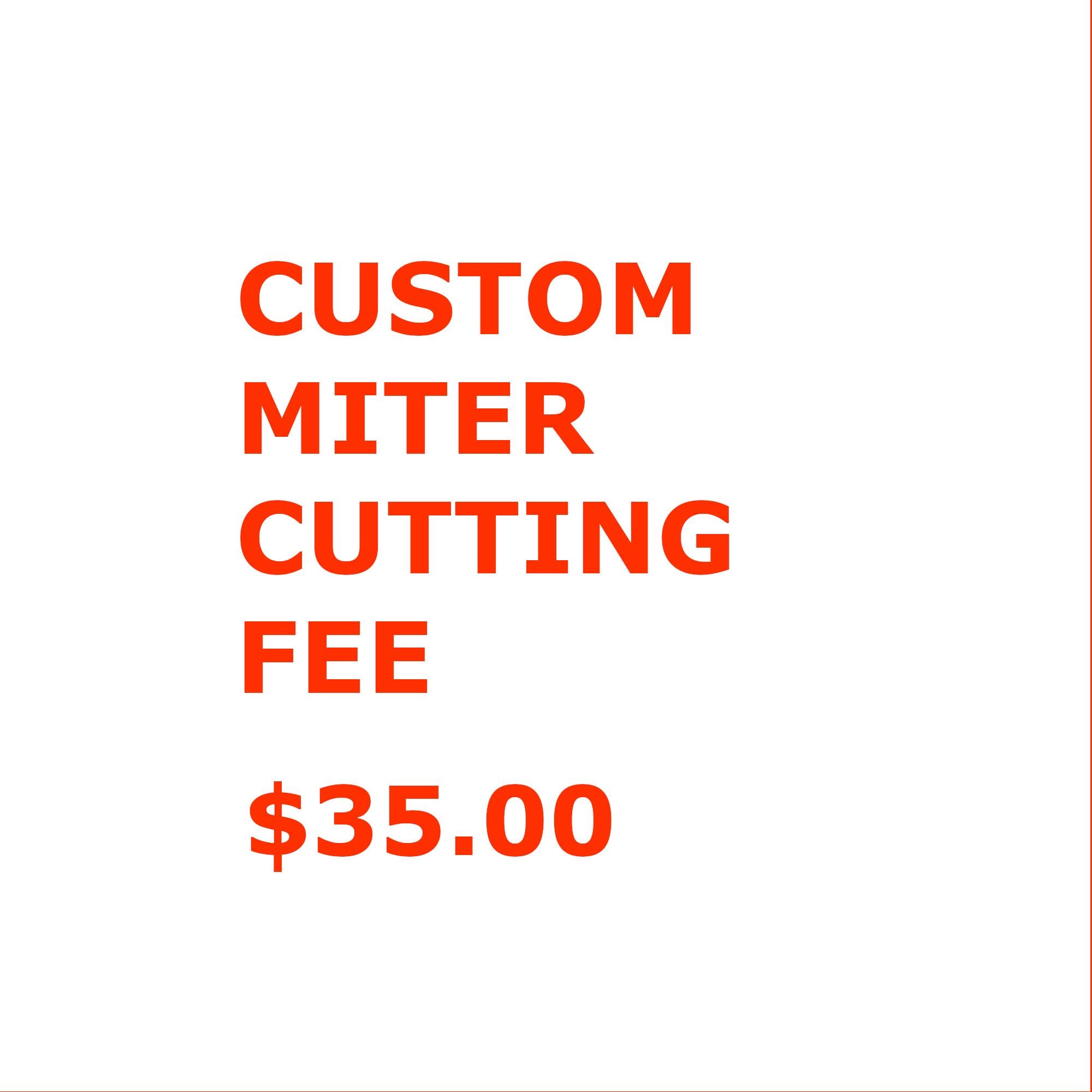 Custom Item Miter Cutting Fee - Etsy