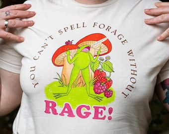 Forage Rage Unisex T-Shirt - Frog Art - Forager gift - XXS-5XL - The Mushroom Babes