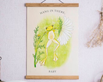 Frog Hang In There Baby Poster A3 / A4