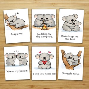 May include: Set of six white cards with koala illustrations. Each card features a different koala scene with text: "Naptime," "Cuddling by the campfire," "Koala hugs are the best," "You're my bestie!," "I love you 'koala' lot!," and "Snuggle time."