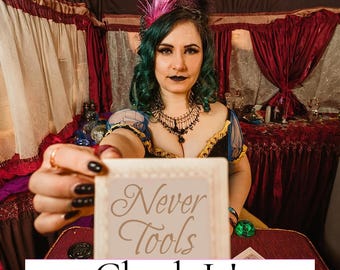 May include: A woman holding a card with the words "Never Tools Check It!" in a vintage font. The woman is wearing a black and gold dress, a feathered headpiece, and dark makeup. The background includes red curtains and a table.