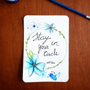 Stay in your circle *original* (A6 postcard)
