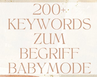 Keyword list for the term "baby fashion" for Etsy / Google Research SEO Tool Terms for Etsy titles & tags Over 200 words in German