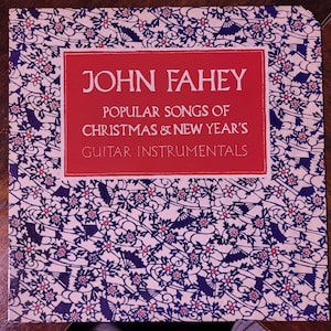 John Fahey - Popular Songs of Christmas Vinyl Record - Varrick LP