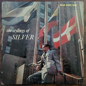 Horace Silver &quot;The Stylings of Silver&quot; - Vintage Blue Note Jazz Record LP