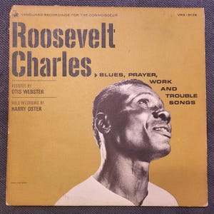 Roosevelt Charles &quot;Blues, Prayer, Work&quot; Vinyl LP - Vanguard Records