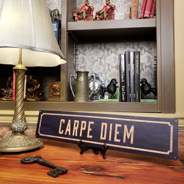 Carpe Diem Recycled Metal Street Sign