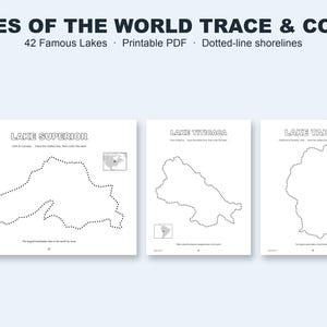 May include: LAKES OF THE WORLD TRACE & COLOR printable PDF featuring 42 famous lakes with dotted-line shorelines. Three white pages show Lake Superior, Lake Titicaca, and Lake Tahoe with black outlines, text labels, and small location maps.
