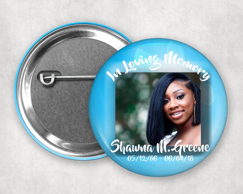 Badges Memorial Keepsakes Memorial Buttons Funeral Buttons Funeral Keepsakes 2.25 Pin Back Buttons Gifts Accessories