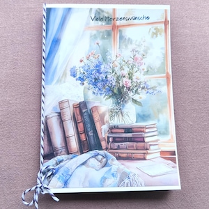 Glückwunschkarte zum Geburtstag, Klappkarte, viele Herzenswünsche, Blumen, Bücher