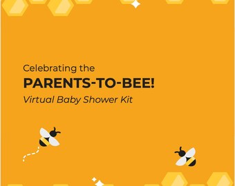 Virtual Baby Shower | Parents-to-Bee | Bee Themed