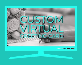 Custom Virtual Greeting Card | Add your own handwriting! | Any Event!