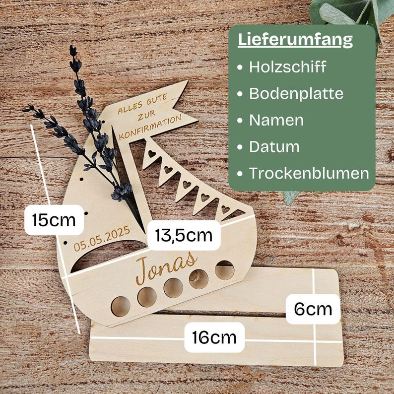 K&ouml;nnte beinhalten: Eine Holzdekoration in Form eines Segelboots, 15cm hoch und 13,5cm breit, mit dem Namen "Jonas" und dem Datum 05.05.2025. Sie enth&auml;lt eine Basis von 16cm x 6cm. Das Design zeigt ein Banner mit "Alles Gute zur Konfirmation" und Trockenblumen.