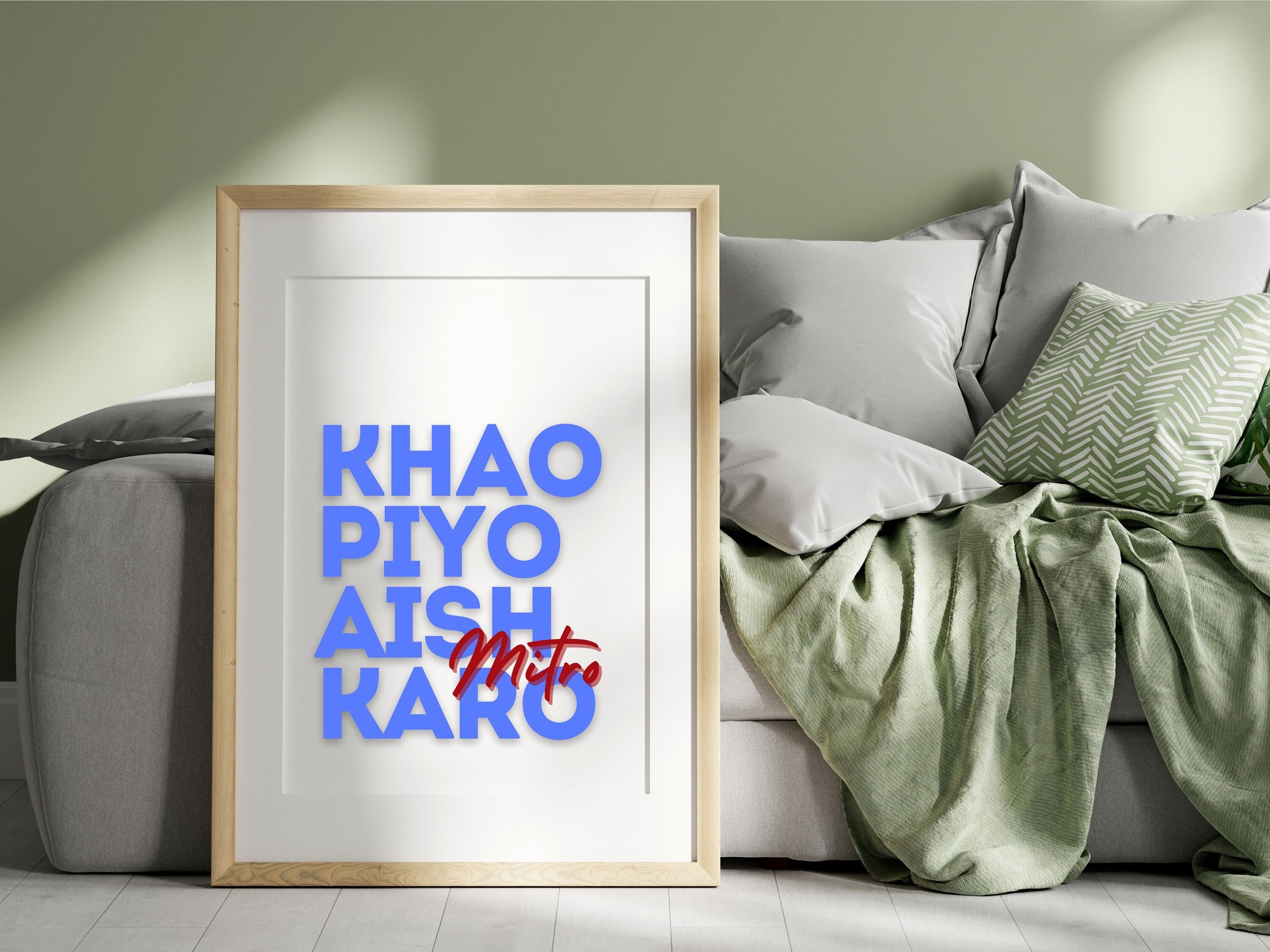 Pyaro Khoso Khao Piyo Aish Karo Mitro | Typography Art | Punjabi Wall Art | Home ...