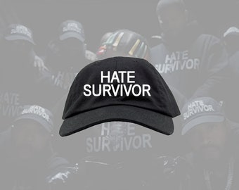 HATE SURVIVOR Embroidered Dad Cap Black