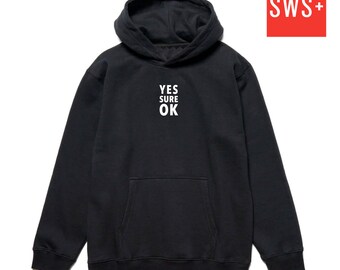 YES SURE OK - Embroidered Pullover Hoodie