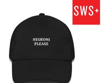 Negroni Please - Embroidered Dad Cap