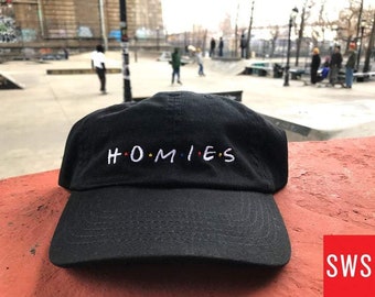 HOMIES Embroidered Dad Cap Friends Dad Cap