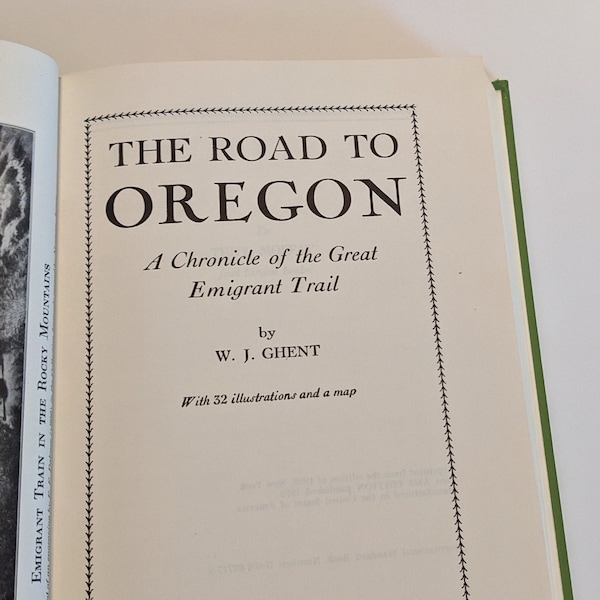 The Road to Oregon- history of the Oregon Trail- America's westward expansion- diaries of  the Oregon Trail- trappers travel books