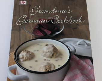 Livre de cuisine allemand de grand-mère-Cuisine allemande- Les grands-mères allemandes et leurs recettes-Cuisine allemande traditionnelle