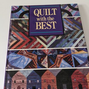 Quilt with the Best-book on  quilting teachers&#39; techniques -eight master quilters lessons-learning quilting techniques-Seminole sweatshirts
