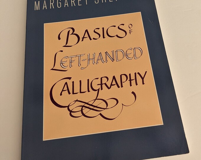 Basics of Left-handed Calligraphy-pen Skills of Calligraphy
