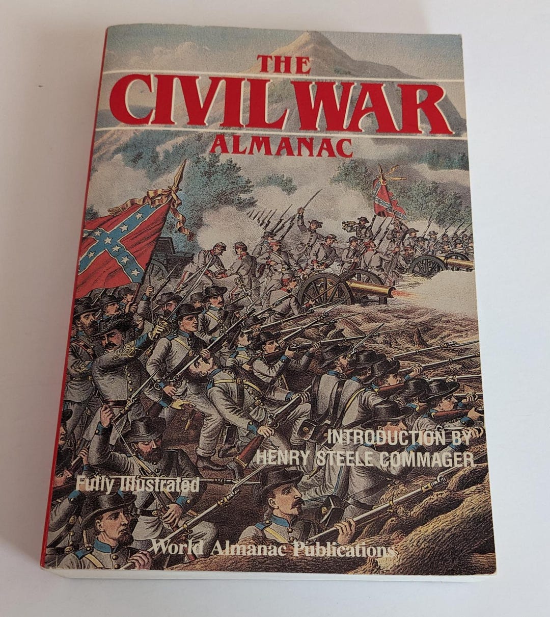 The Civil War Almanac: Illustrated Reference Book- Calendar Dates of ...